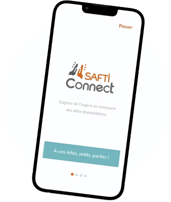 Ganez de l'argent avec l'application SAFTI Connect